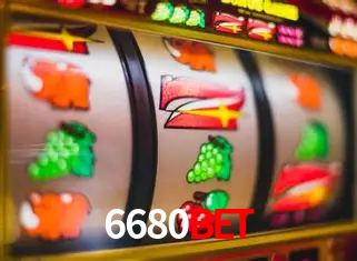 Descubra o Mundo do Cassino Online com 6680bet